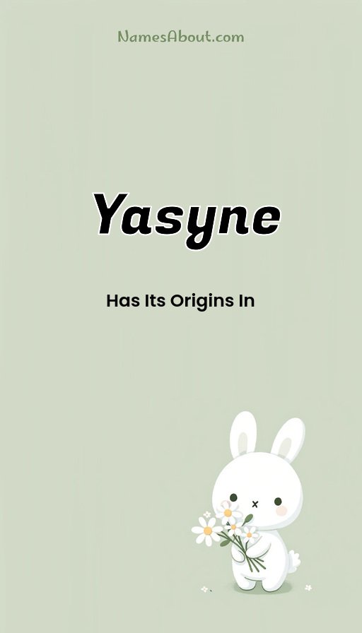 Meaning of Yasyne