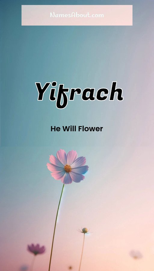 Meaning of Yifrach