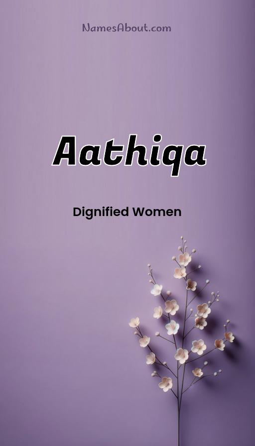 Meaning of Aathiqa