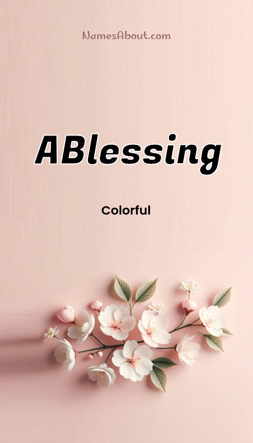 Meaning of Ablessing