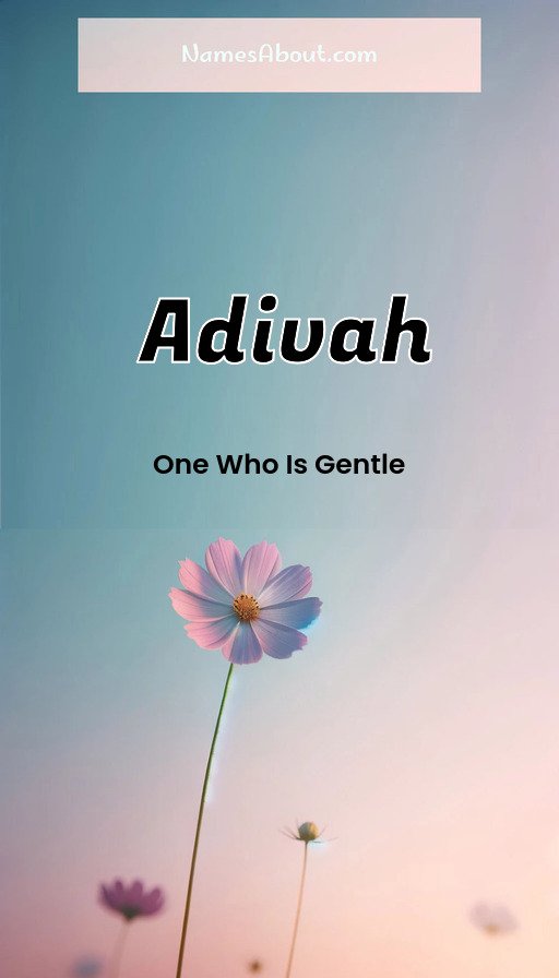 Meaning of Adivah