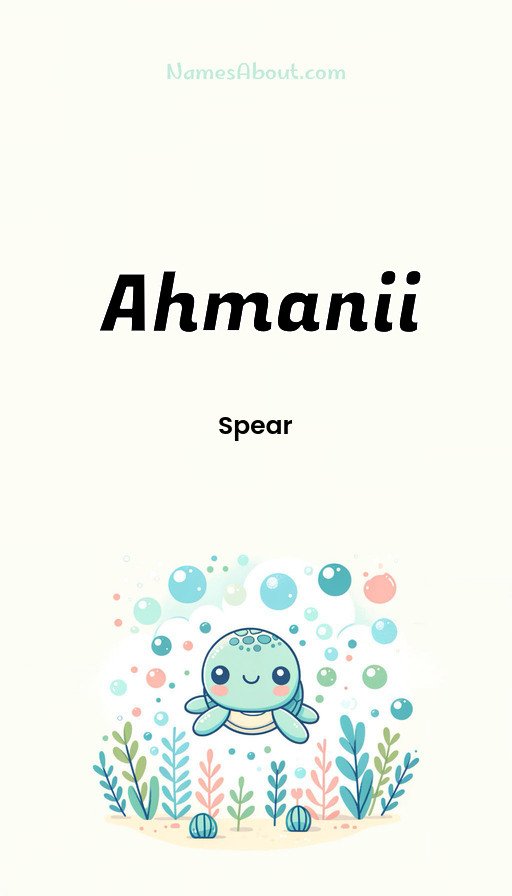 Meaning of Ahmanii