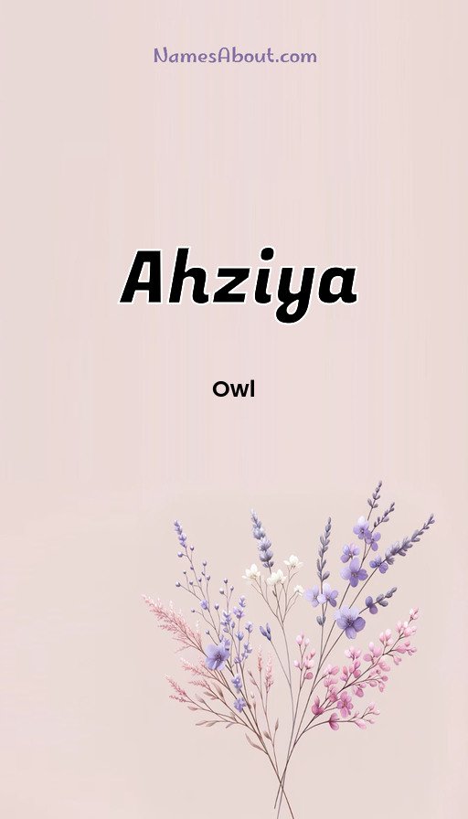 Meaning of Ahziya