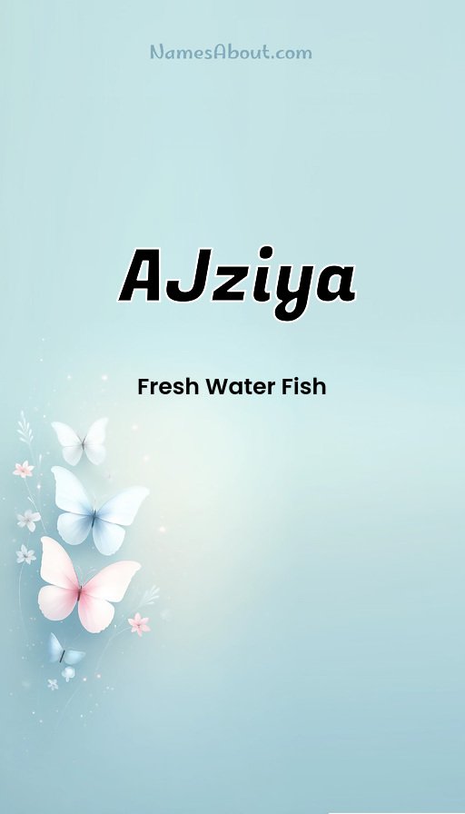 Meaning of Ajziya