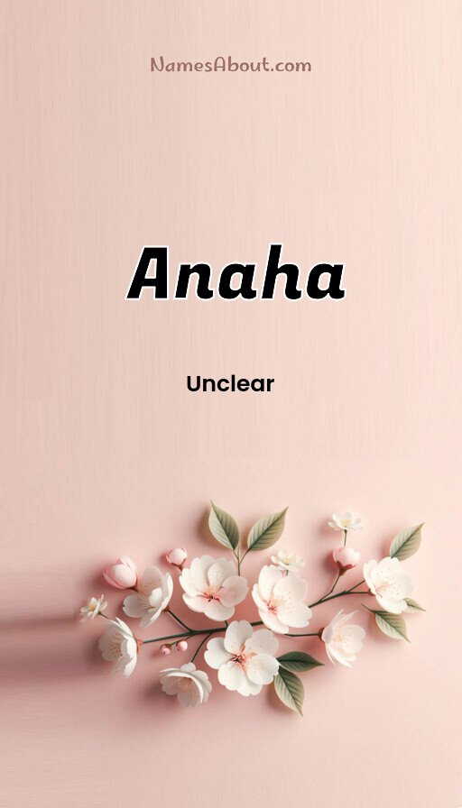 Meaning of Anaha