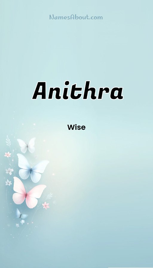 Meaning of Anithra