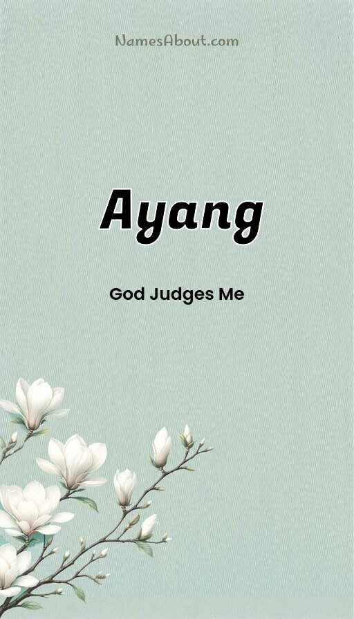 Meaning of Ayang