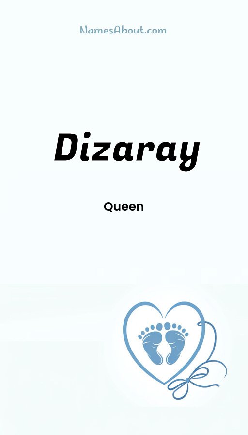 Meaning of Dizaray
