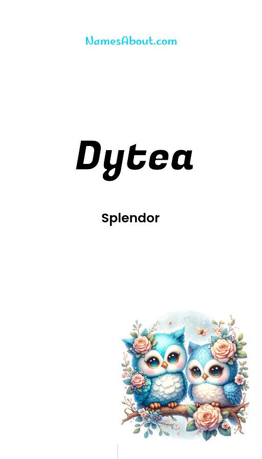 Meaning of Dytea