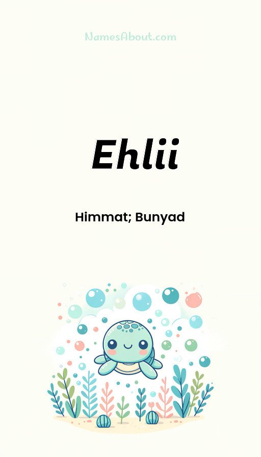 Meaning of Ehlii