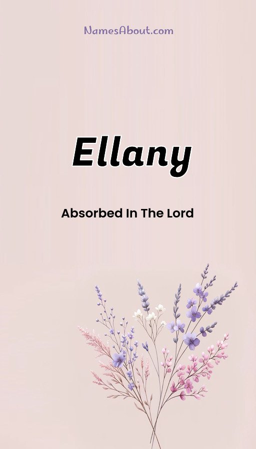 Meaning of Ellany