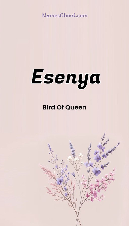 Meaning of Esenya