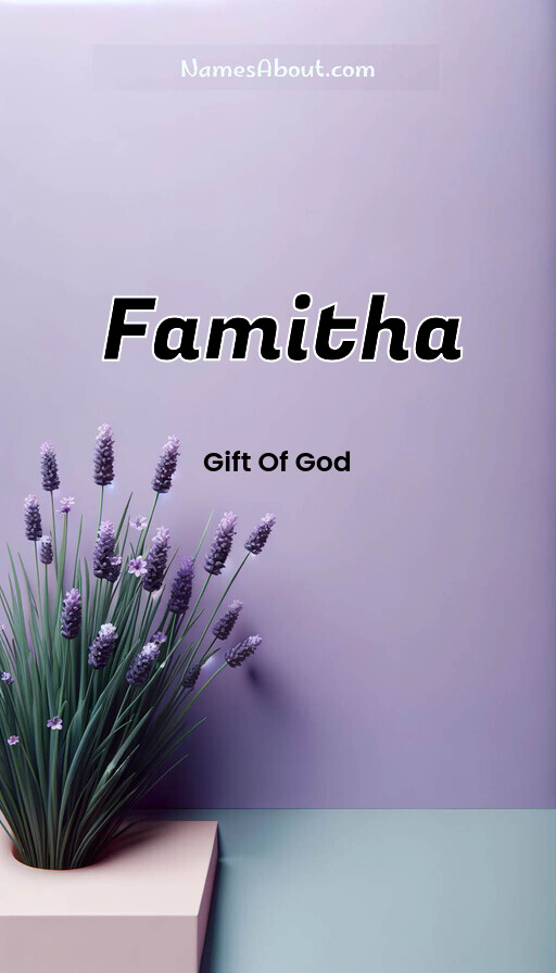 Meaning of Famitha