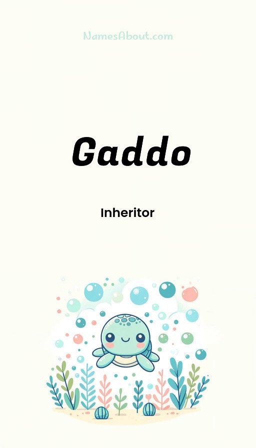 Meaning of Gaddo