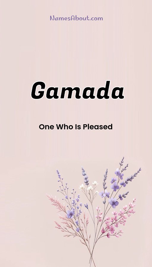 Meaning of Gamada