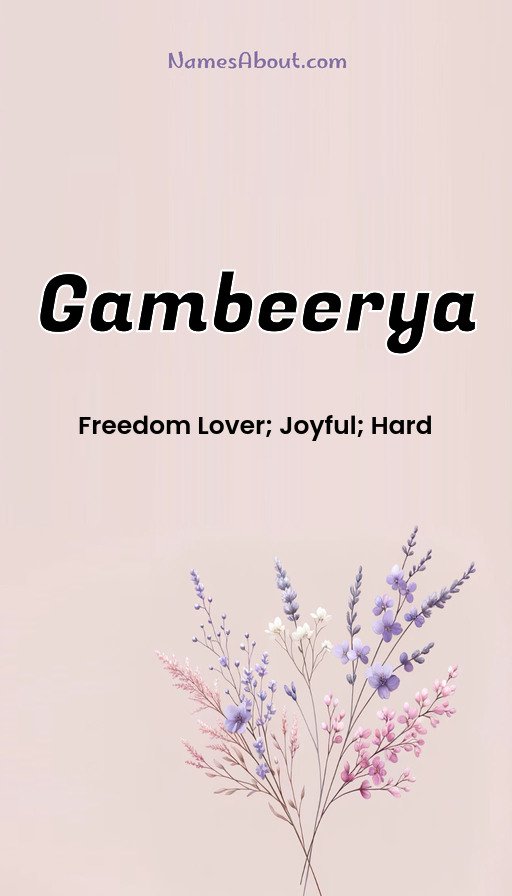 Meaning of Gambeerya
