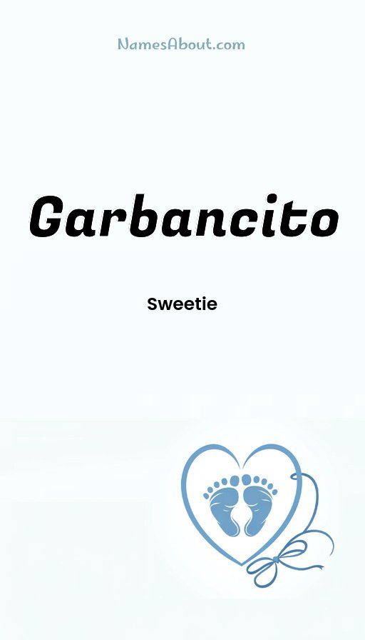 Meaning of Garbancito