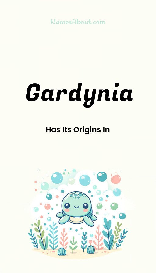 Meaning of Gardynia