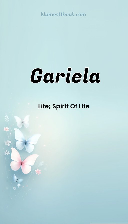 Meaning of Gariela