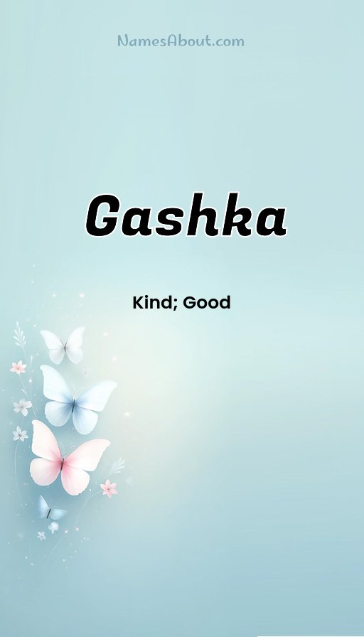 Meaning of Gashka