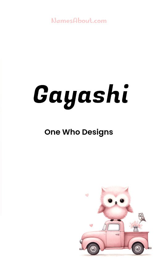 Meaning of Gayashi