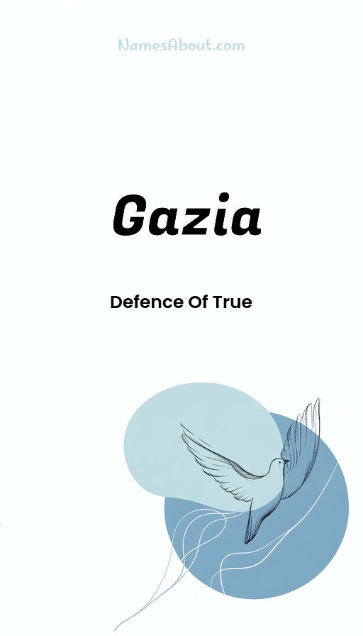 Meaning of Gazia