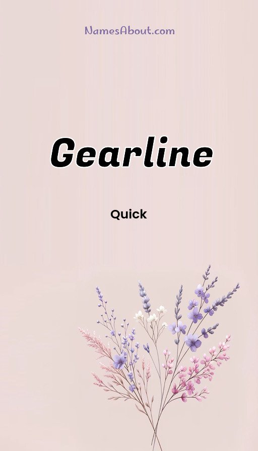 Meaning of Gearline