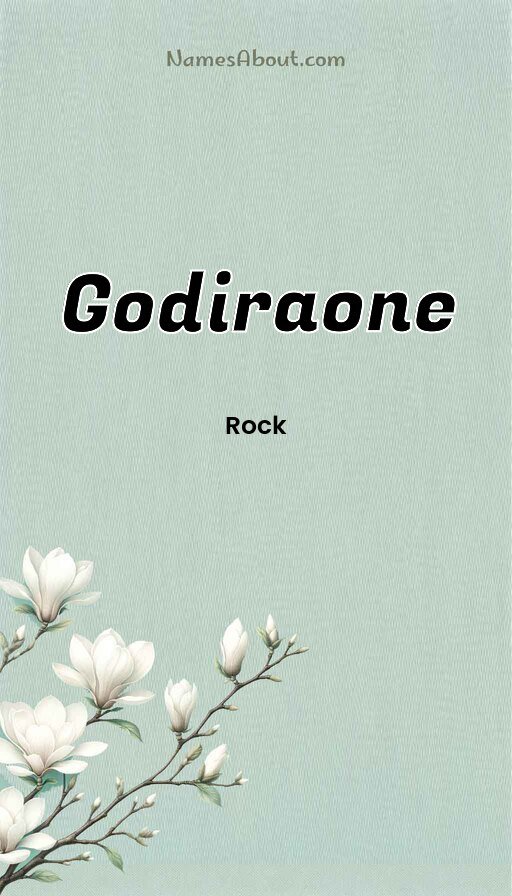 Meaning of Godiraone