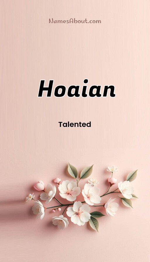 Meaning of Hoaian