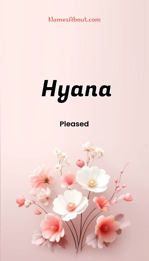 Meaning of Hyana