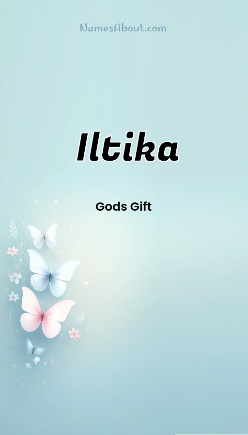 Meaning of Iltika