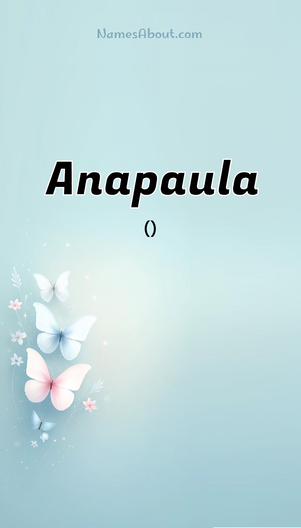 Anapaula name and meaning