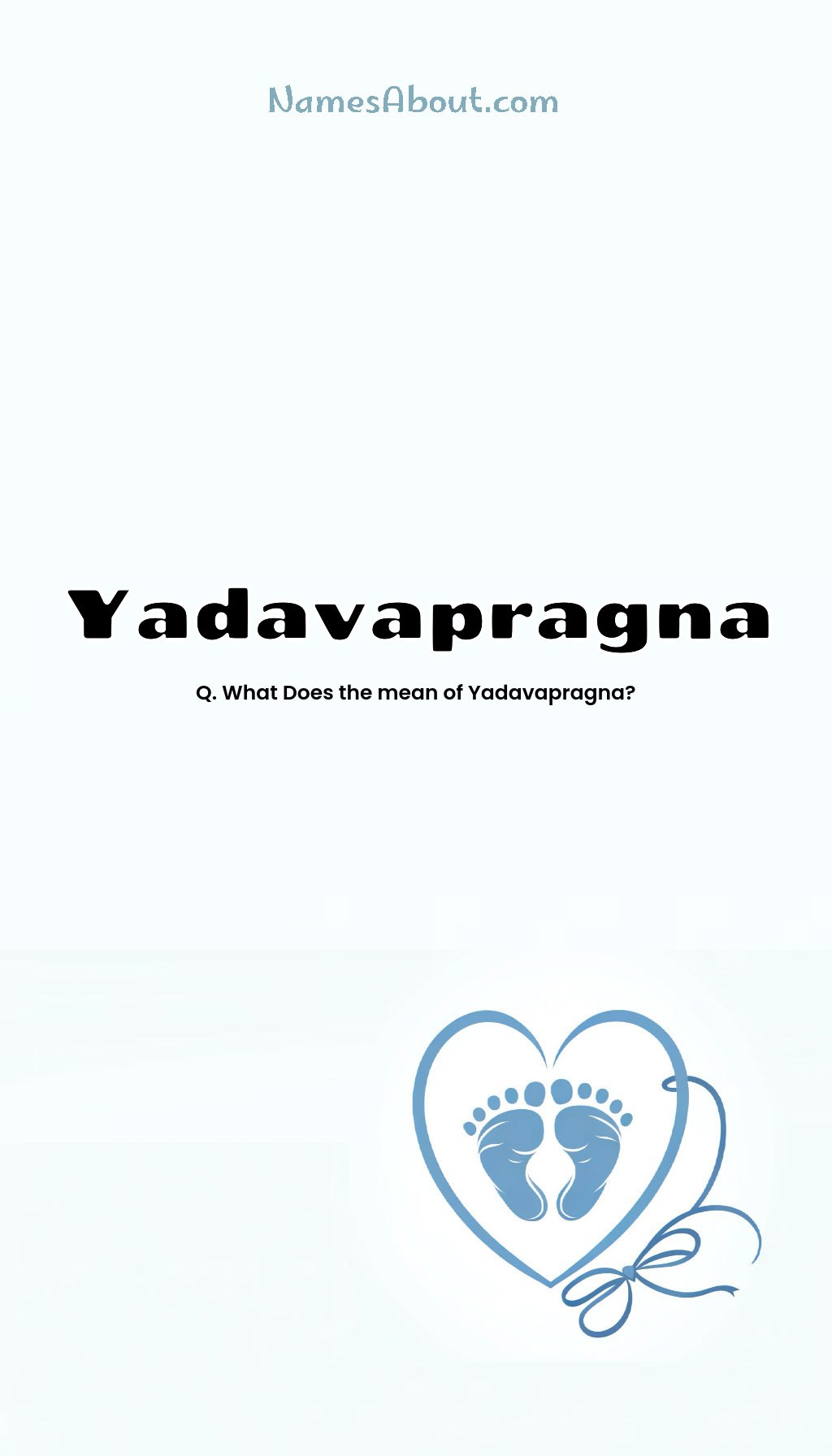 Yadavapragna name and meaning