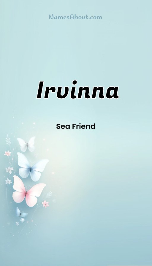 Meaning of Irvinna