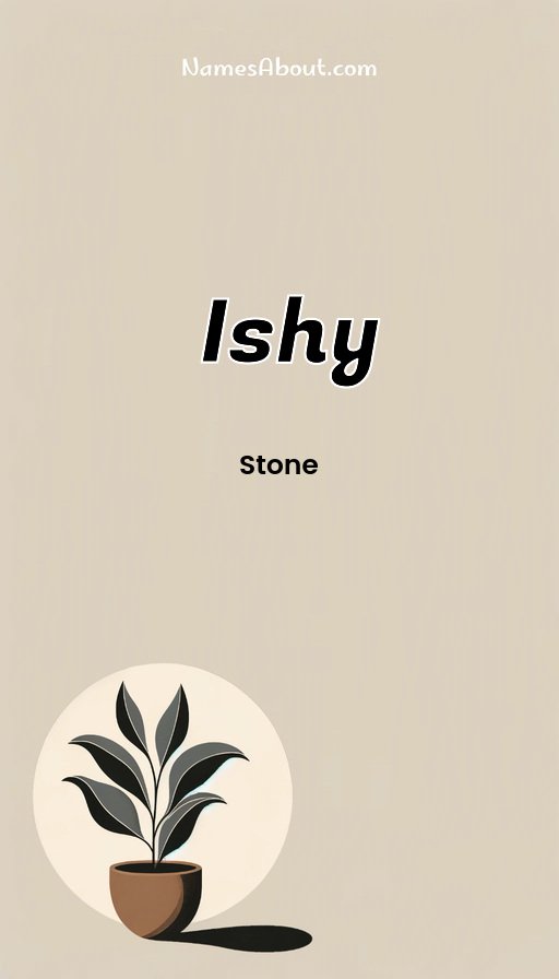 Meaning of Ishy