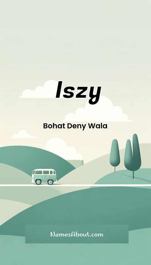 Meaning of Iszy