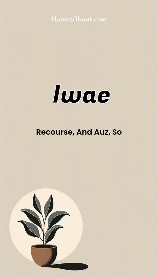 Iwae name and meaning