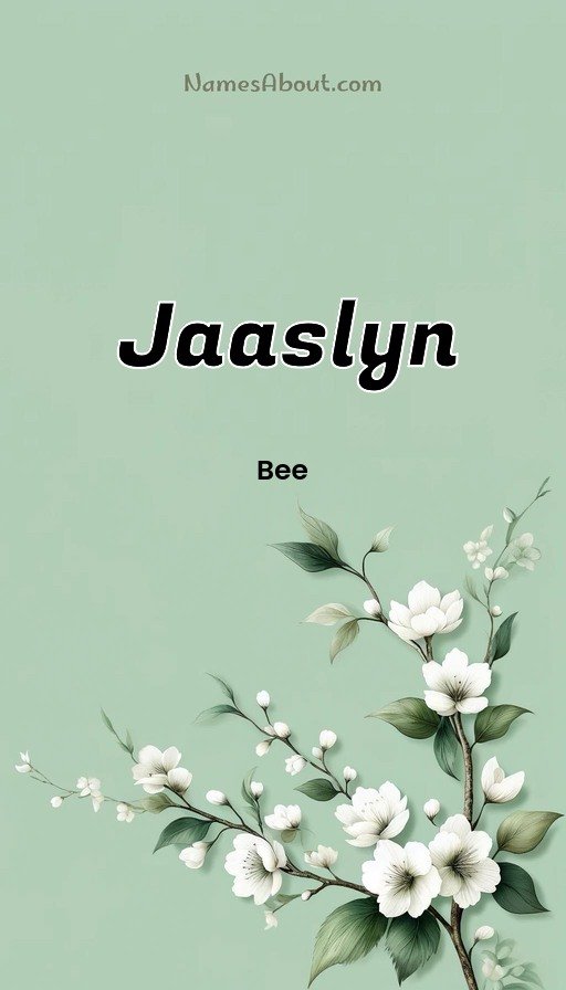 Meaning of Jaaslyn
