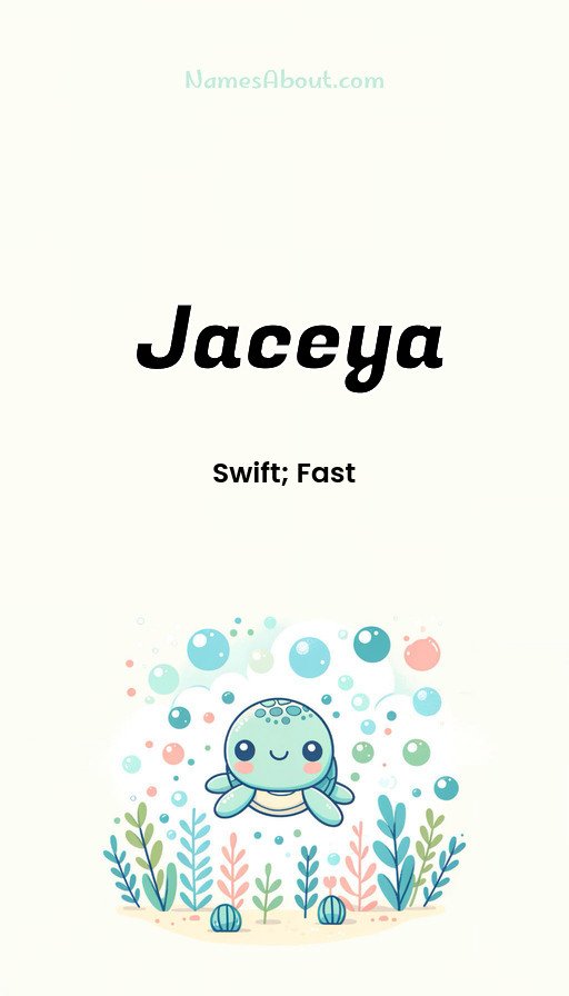 Meaning of Jaceya