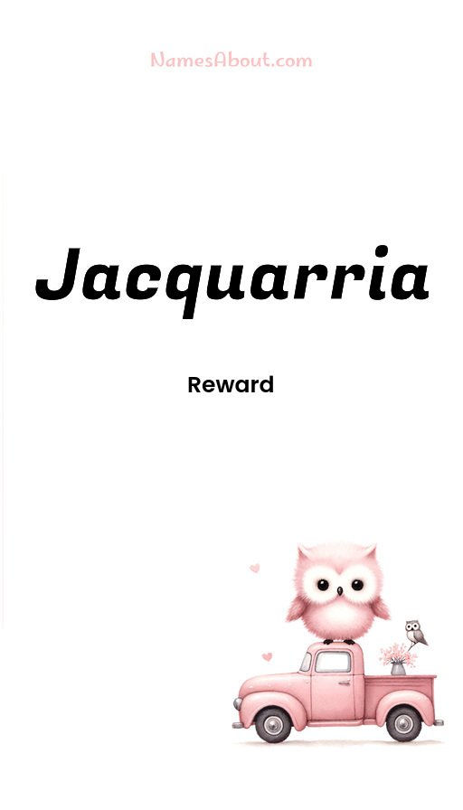 Meaning of Jacquarria