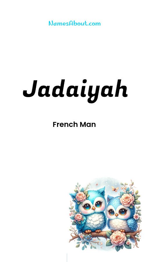 Meaning of Jadaiyah