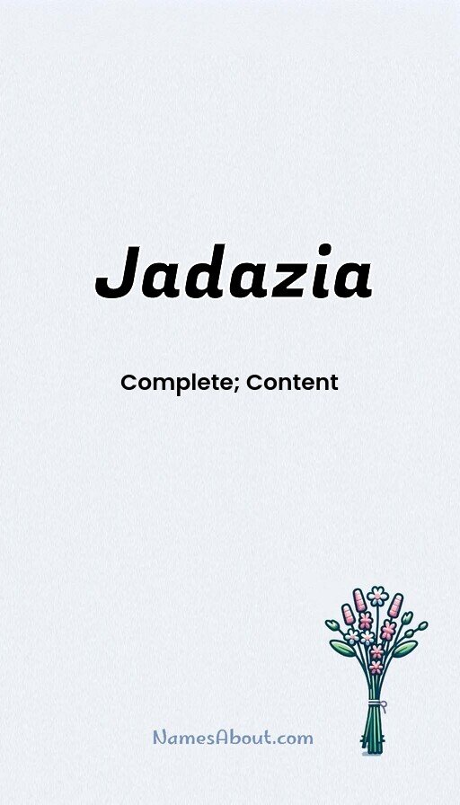 Meaning of Jadazia