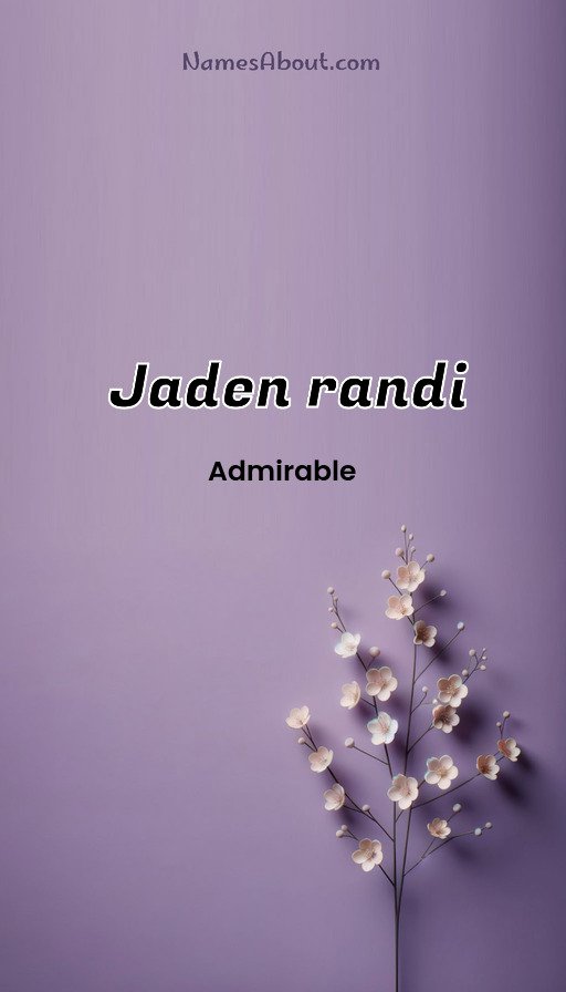 Meaning of Jaden randi