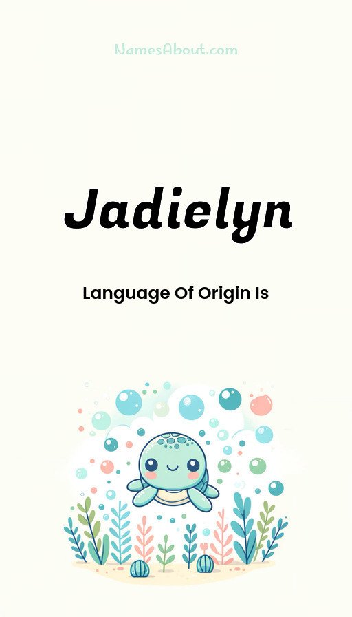 Meaning of Jadielyn