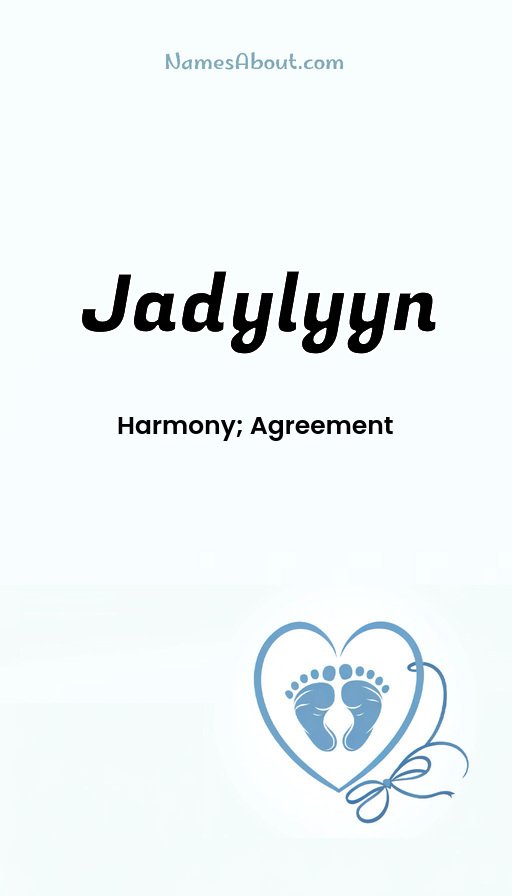 Meaning of Jadylyyn