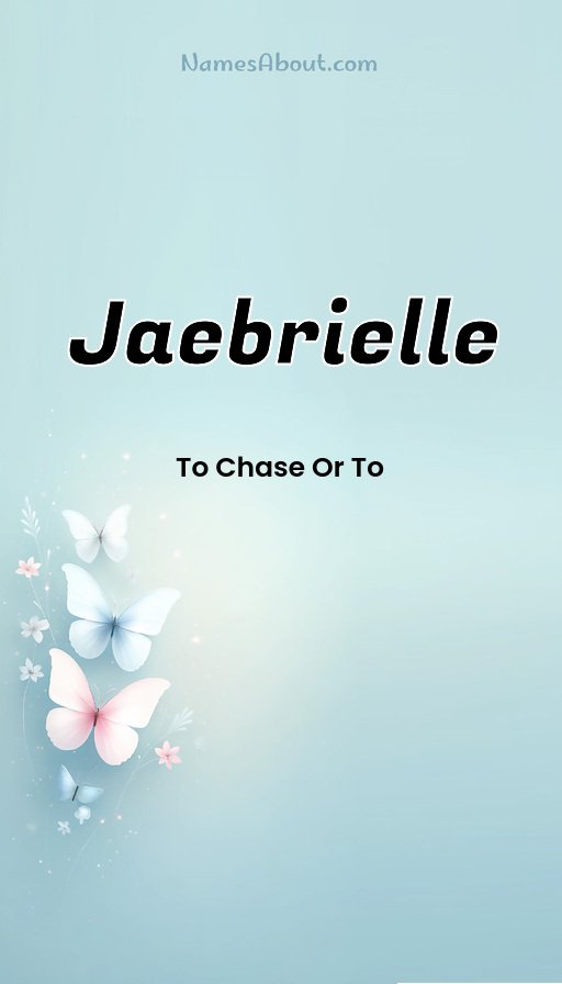 Meaning of Jaebrielle
