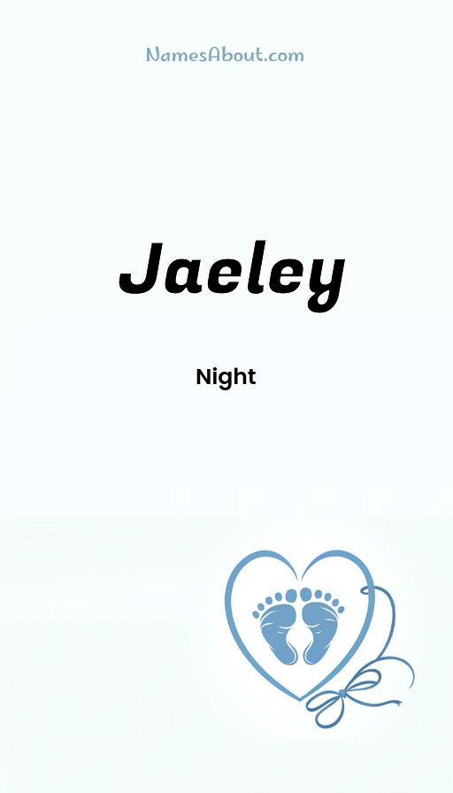 Meaning of Jaeley