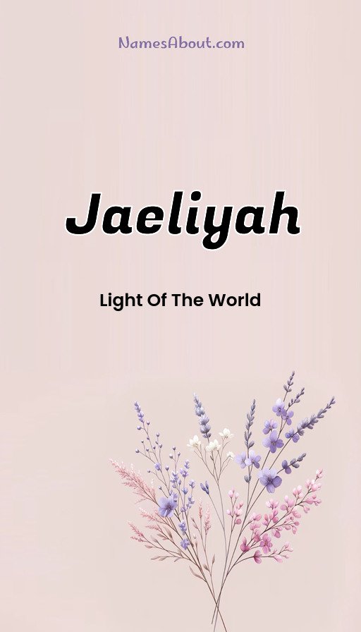 Meaning of Jaeliyah