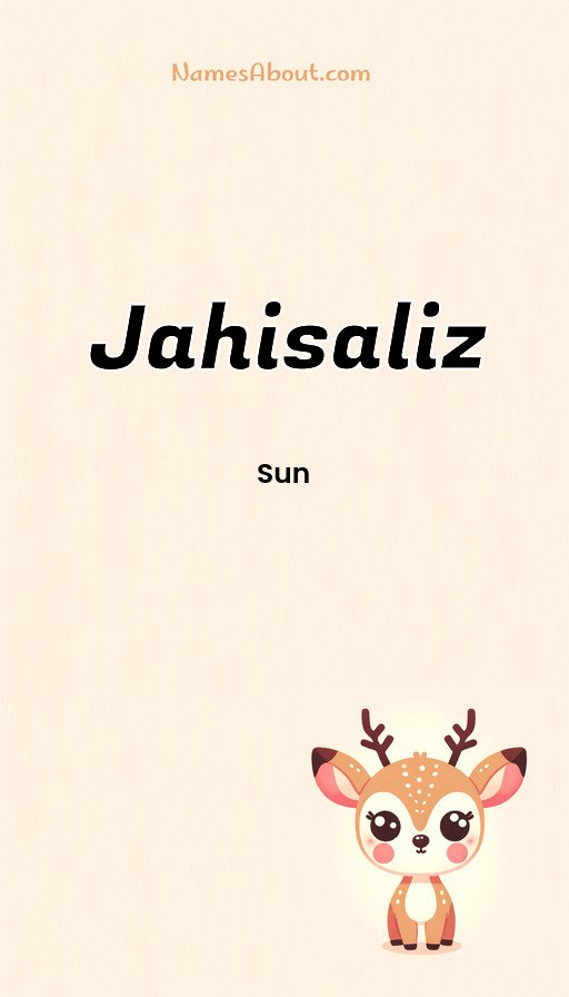 Meaning of Jahisaliz
