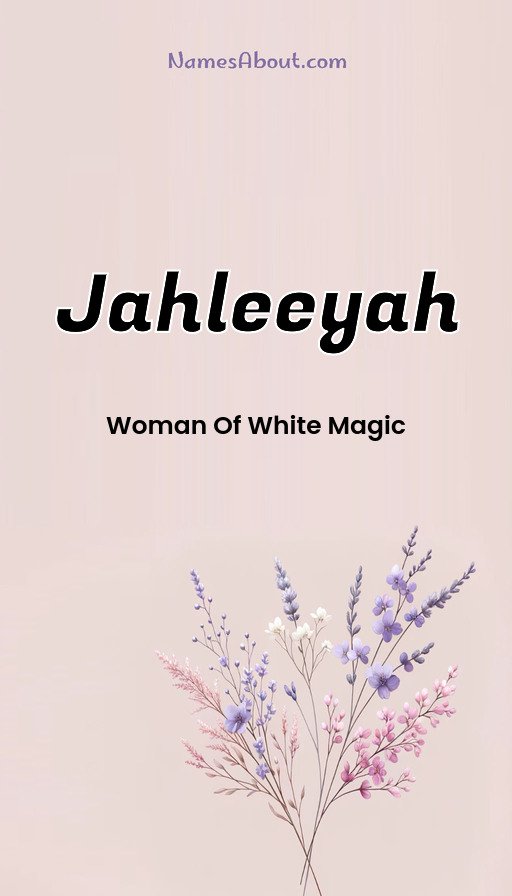 Meaning of Jahleeyah